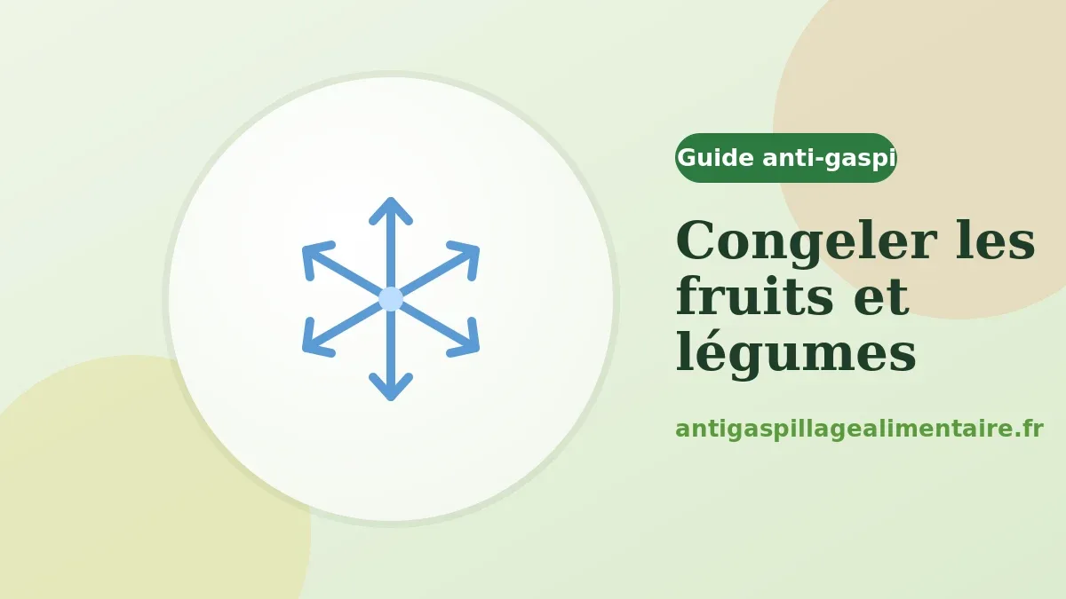 Comment congeler les fruits et légumes