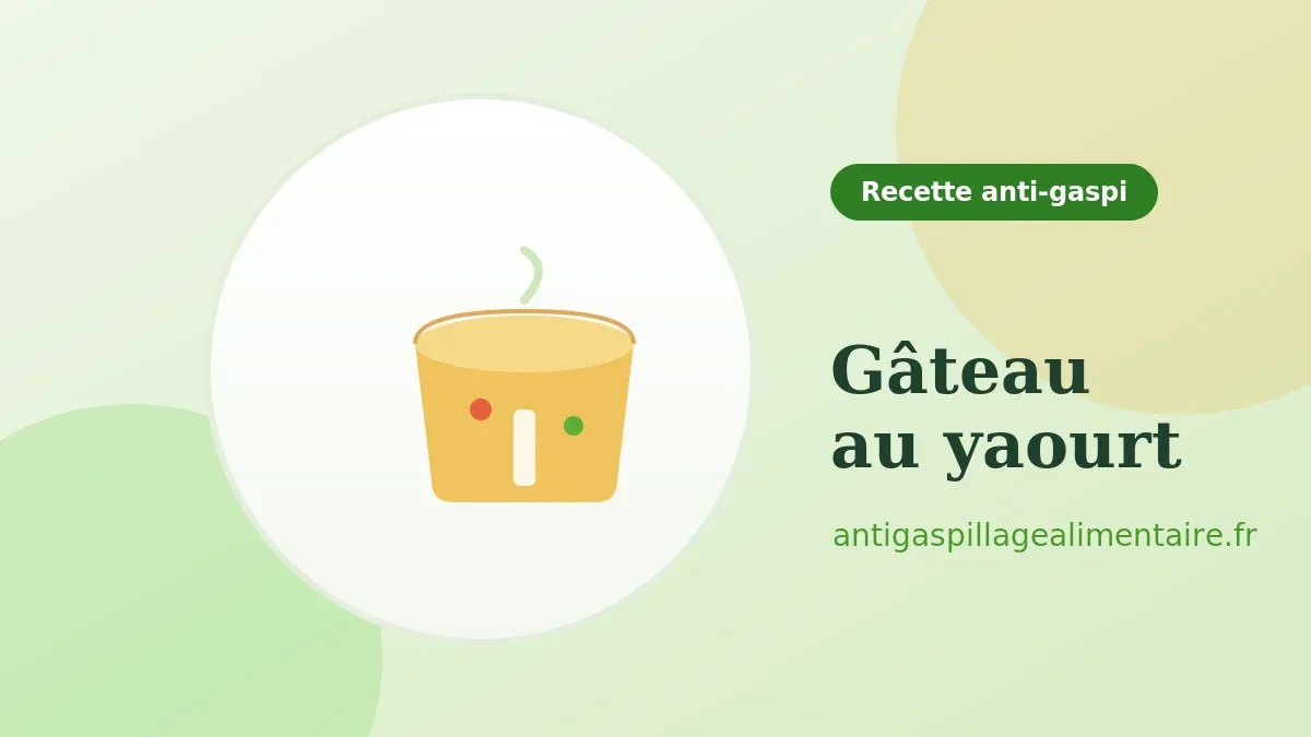 Gâteau au yaourt anti-gaspi, recette moelleuse au pot