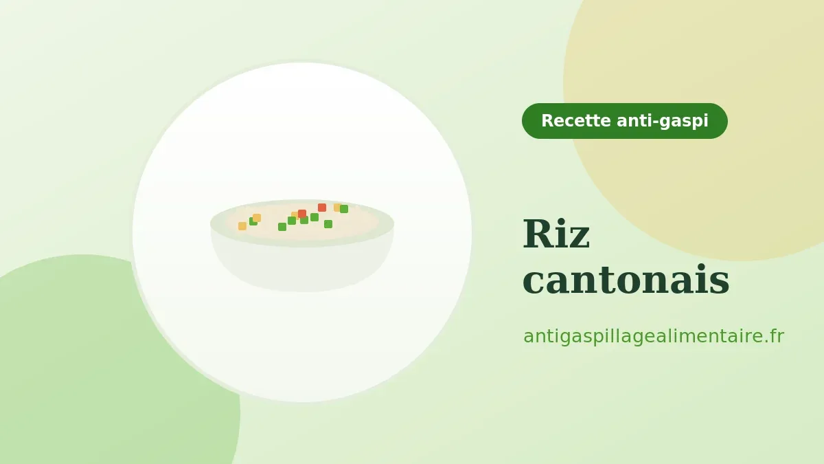 Riz cantonais, recette anti-gaspillage