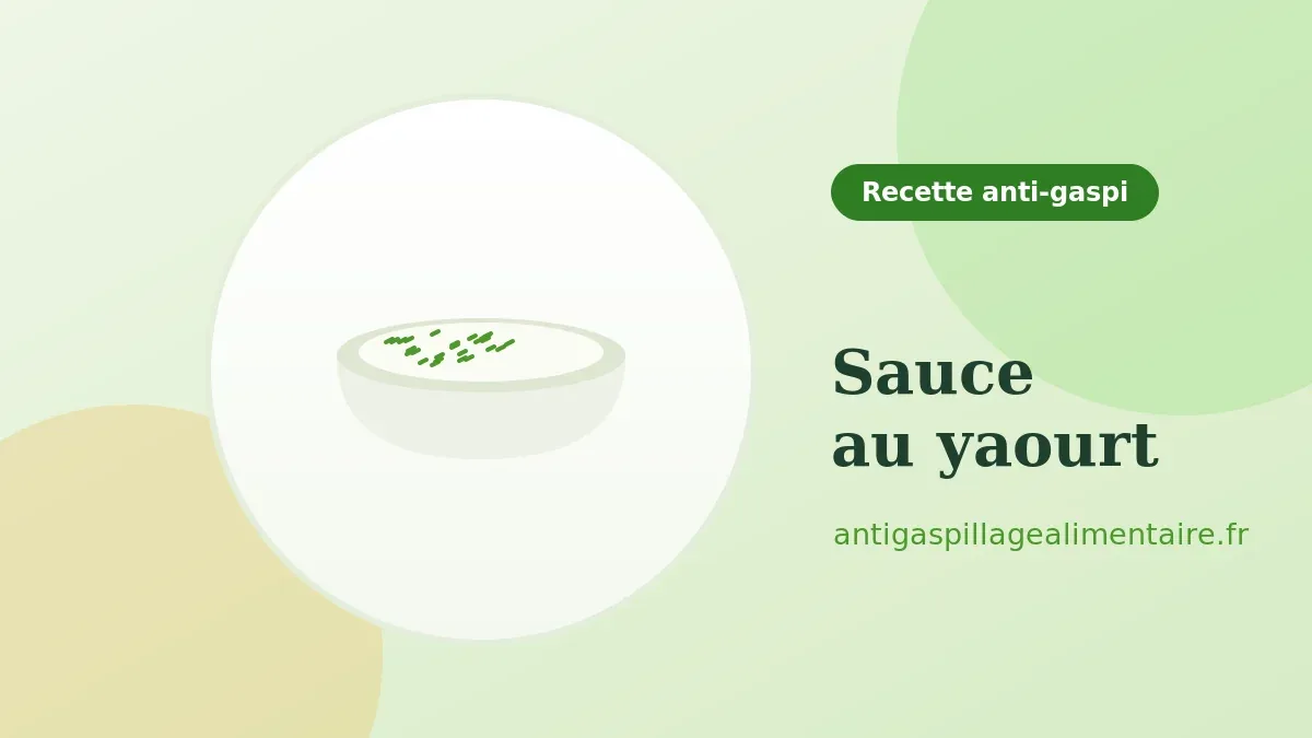 Sauce au yaourt, recette anti-gaspillage